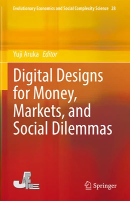 Abbildung von Aruka | Digital Designs for Money, Markets, and Social Dilemmas | 1. Auflage | 2022 | beck-shop.de