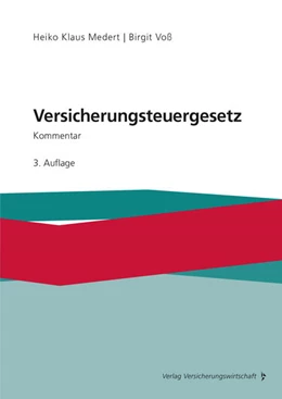 Abbildung von Medert / Voß | Versicherungsteuergesetz | 3. Auflage | 2022 | beck-shop.de