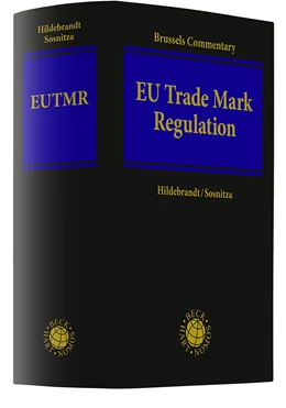 Abbildung von Hildebrandt / Sosnitza | EU Trade Mark Regulation (EUTMR) | 1. Auflage | 2023 | beck-shop.de