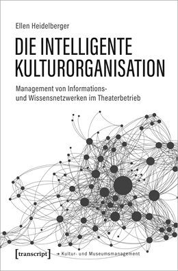 Abbildung von Heidelberger | Die intelligente Kulturorganisation | 1. Auflage | 2022 | beck-shop.de