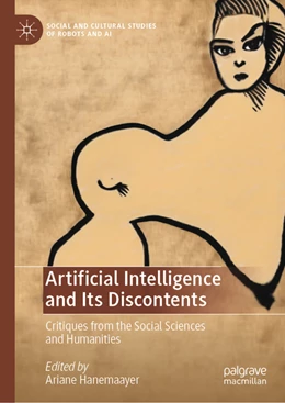 Abbildung von Hanemaayer | Artificial Intelligence and Its Discontents | 1. Auflage | 2022 | beck-shop.de