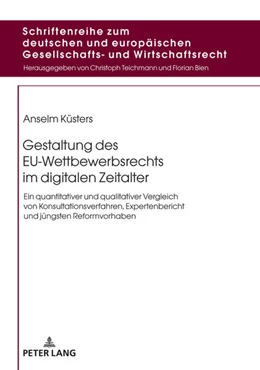 Abbildung von Küsters | Gestaltung des EU-Wettbewerbsrechts im digitalen Zeitalter | 1. Auflage | 2022 | beck-shop.de