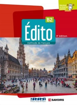 Abbildung von Edito B2, 4e édition. Livre de l'élève | 1. Auflage | 2022 | beck-shop.de
