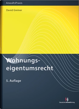 Abbildung von Greiner | Wohnungseigentumsrecht | 5. Auflage | 2022 | beck-shop.de