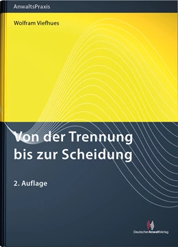 Abbildung von Viefhues | Von der Trennung bis zur Scheidung | 2. Auflage | 2022 | beck-shop.de