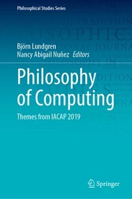 Abbildung von Lundgren / Nuñez Hernández | Philosophy of Computing | 1. Auflage | 2022 | beck-shop.de