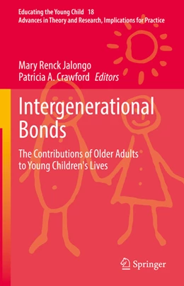 Abbildung von Renck Jalongo / Crawford | Intergenerational Bonds | 1. Auflage | 2022 | beck-shop.de