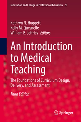 Abbildung von Huggett / Quesnelle | An Introduction to Medical Teaching | 3. Auflage | 2022 | beck-shop.de
