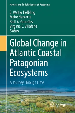 Abbildung von Helbling / Narvarte | Global Change in Atlantic Coastal Patagonian Ecosystems | 1. Auflage | 2022 | beck-shop.de