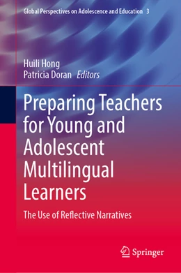 Abbildung von Hong / Doran | Preparing Teachers for Young and Adolescent Multilingual Learners | 1. Auflage | 2022 | beck-shop.de