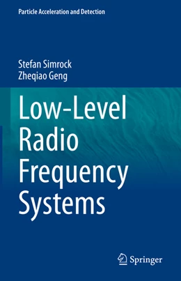 Abbildung von Simrock / Geng | Low-Level Radio Frequency Systems | 1. Auflage | 2022 | beck-shop.de