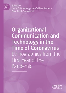 Abbildung von Browning / Sørnes | Organizational Communication and Technology in the Time of Coronavirus | 1. Auflage | 2022 | beck-shop.de