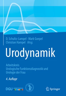 Abbildung von Schultz-Lampel / Goepel | Urodynamik | 4. Auflage | 2022 | beck-shop.de