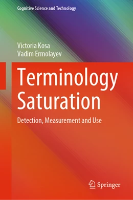 Abbildung von Kosa / Ermolayev | Terminology Saturation | 1. Auflage | 2022 | beck-shop.de
