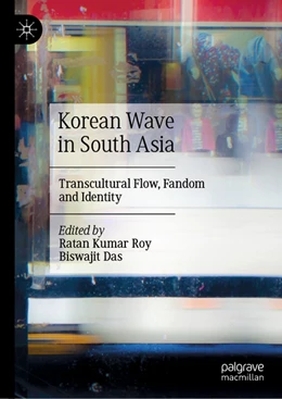 Abbildung von Roy / Das | Korean Wave in South Asia | 1. Auflage | 2022 | beck-shop.de