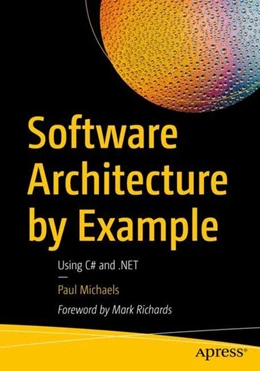 Abbildung von Michaels | Software Architecture by Example | 1. Auflage | 2022 | beck-shop.de