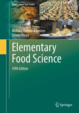 Abbildung von Owusu-Apenten / Vieira | Elementary Food Science | 5. Auflage | 2022 | beck-shop.de