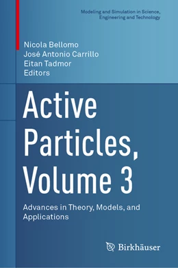 Abbildung von Bellomo / Carrillo | Active Particles, Volume 3 | 1. Auflage | 2022 | beck-shop.de
