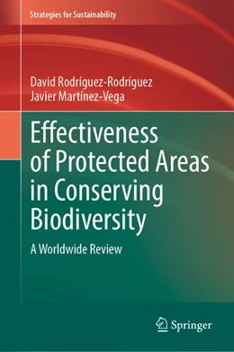 Abbildung von Rodríguez-Rodríguez / Martínez-Vega | Effectiveness of Protected Areas in Conserving Biodiversity | 1. Auflage | 2022 | beck-shop.de