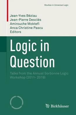 Abbildung von Béziau / Desclés | Logic in Question | 1. Auflage | 2023 | beck-shop.de