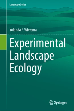 Abbildung von Wiersma | Experimental Landscape Ecology | 1. Auflage | 2022 | beck-shop.de