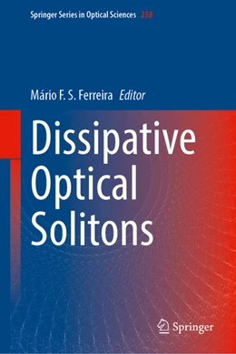 Abbildung von Ferreira | Dissipative Optical Solitons | 1. Auflage | 2022 | beck-shop.de