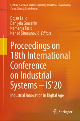Abbildung von Lalic / Gracanin | Proceedings on 18th International Conference on Industrial Systems - IS'20 | 1. Auflage | 2022 | beck-shop.de
