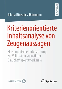 Abbildung von Rönspies-Heitmann | Kriterienorientierte Inhaltsanalyse von Zeugenaussagen | 1. Auflage | 2022 | beck-shop.de