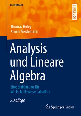 Abbildung von Holey / Wiedemann | Analysis und Lineare Algebra | 5. Auflage | 2022 | beck-shop.de
