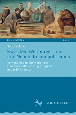 Abbildung von Narloch | Zwischen Weltbürgertum und Neuem Kosmopolitismus | 1. Auflage | 2022 | beck-shop.de