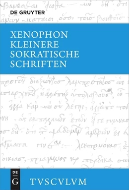Abbildung von Xenophon / Nickel | Kleinere sokratische Schriften (Oikonomikos, Symposion, Apologie) | 1. Auflage | 2024 | beck-shop.de