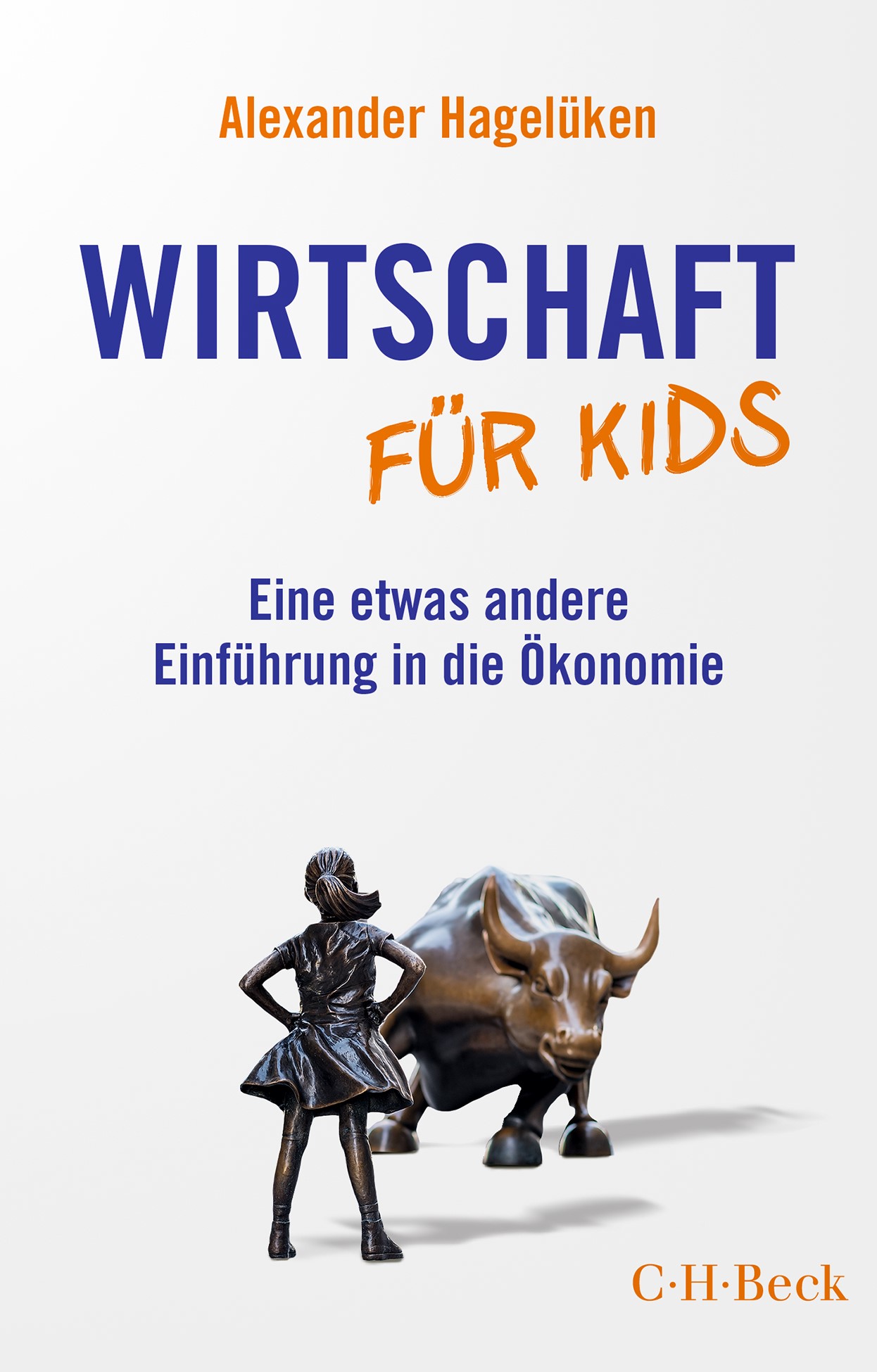 Cover: Hagelüken, Alexander, Wirtschaft für Kids