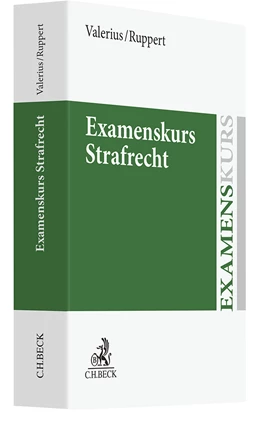 Abbildung von Valerius / Ruppert | Examenskurs Strafrecht | 1. Auflage | 2023 | beck-shop.de