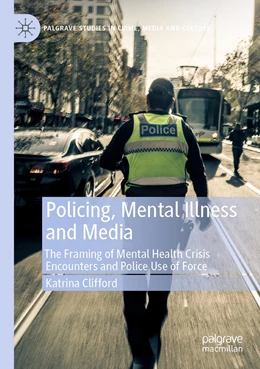 Abbildung von Clifford | Policing, Mental Illness and Media | 1. Auflage | 2022 | beck-shop.de