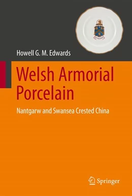 Abbildung von Edwards | Welsh Armorial Porcelain | 1. Auflage | 2022 | beck-shop.de