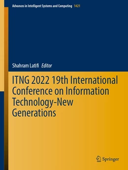 Abbildung von Latifi | ITNG 2022 19th International Conference on Information Technology-New Generations | 1. Auflage | 2022 | 1421 | beck-shop.de