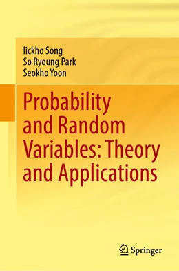 Abbildung von Song / Park | Probability and Random Variables: Theory and Applications | 1. Auflage | 2022 | beck-shop.de
