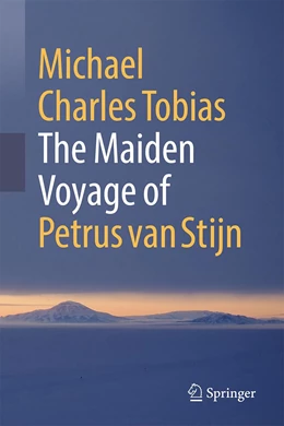 Abbildung von Tobias | The Maiden Voyage of Petrus van Stijn | 1. Auflage | 2022 | beck-shop.de