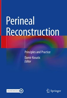 Abbildung von Kosutic | Perineal Reconstruction | 1. Auflage | 2022 | beck-shop.de