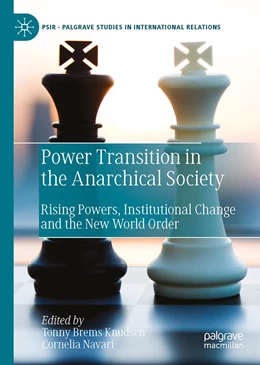 Abbildung von Knudsen / Navari | Power Transition in the Anarchical Society | 1. Auflage | 2022 | beck-shop.de