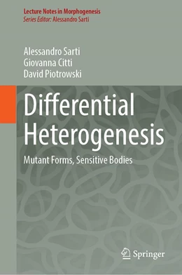 Abbildung von Sarti / Citti | Differential Heterogenesis | 1. Auflage | 2022 | beck-shop.de
