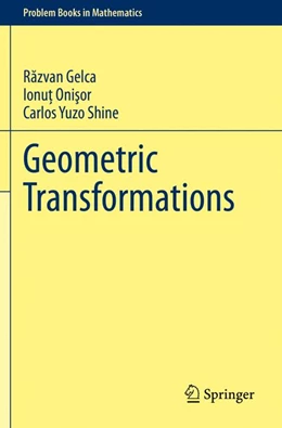 Abbildung von Gelca / Onisor | Geometric Transformations | 1. Auflage | 2023 | beck-shop.de