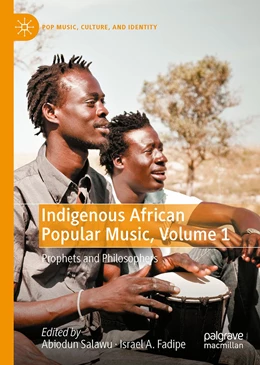 Abbildung von Salawu / Fadipe | Indigenous African Popular Music, Volume 1 | 1. Auflage | 2022 | beck-shop.de