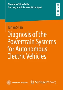Abbildung von Shen | Diagnosis of the Powertrain Systems for Autonomous Electric Vehicles | 1. Auflage | 2022 | beck-shop.de