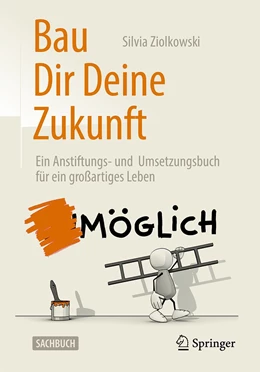Abbildung von Ziolkowski | Bau Dir Deine Zukunft | 2. Auflage | 2022 | beck-shop.de