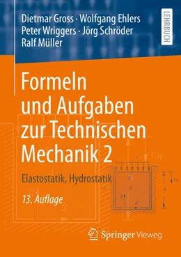 Abbildung von Gross / Ehlers | Formeln und Aufgaben zur Technischen Mechanik 2 | 13. Auflage | 2022 | beck-shop.de