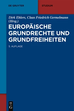 Abbildung von Ehlers / Germelmann (Hrsg.) | Europäische Grundrechte und Grundfreiheiten | 5. Auflage | 2022 | beck-shop.de