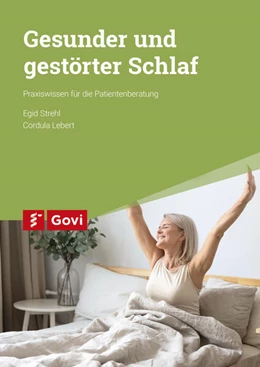Abbildung von Strehl / Lebert | Gesunder und gestörter Schlaf | 1. Auflage | 2022 | beck-shop.de