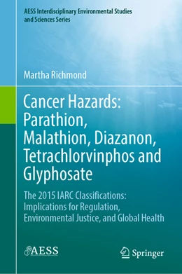 Abbildung von Richmond | Cancer Hazards: Parathion, Malathion, Diazinon, Tetrachlorvinphos and Glyphosate | 1. Auflage | 2022 | beck-shop.de