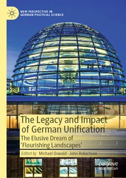 Abbildung von Oswald / Robertson | The Legacy and Impact of German Unification | 1. Auflage | 2022 | beck-shop.de